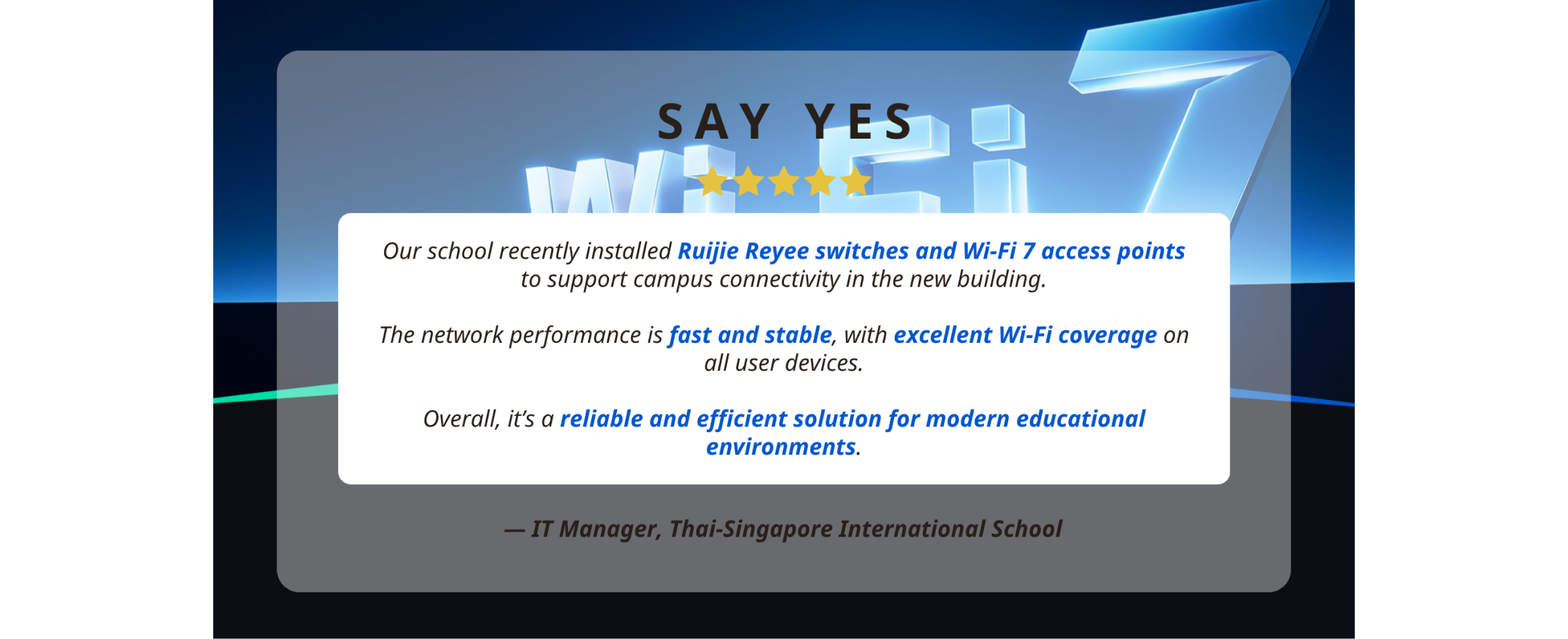 thai internation school customer testimonial for reyee wifi7 solution